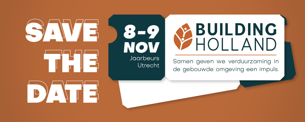 Building Holland op 8 - 9 november '23 in Jaarbeurs Utrecht