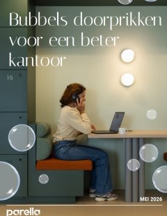 Bubbels doorprikken voor een beter kantoor
