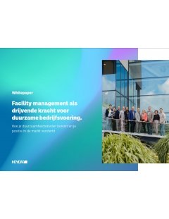 Facility management als drijvende kracht voor duurzame bedrijfsvoering