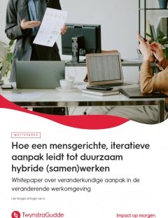 Veranderkundige aanpak in de veranderende werkomgeving