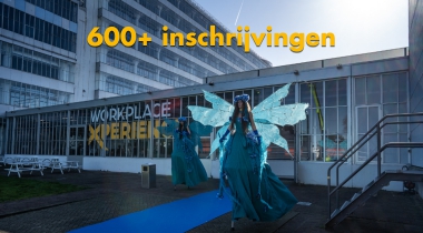 Al meer dan 600 inschrijvingen WorkPlace Xperience