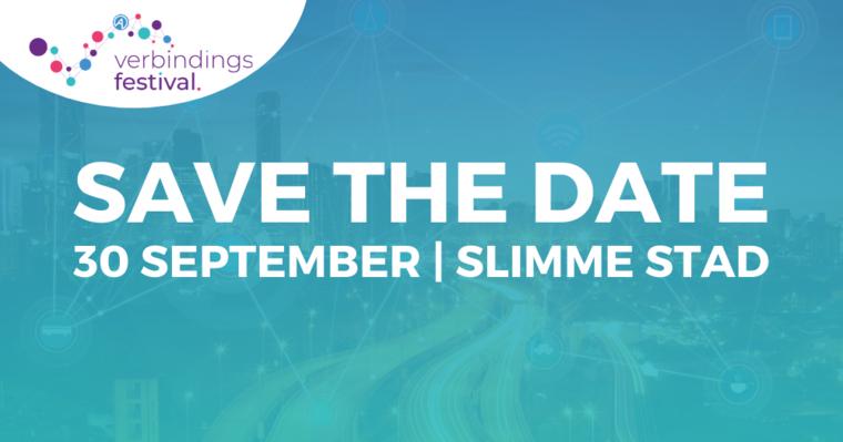 30 september: Verbindingsfestival Slimme Stad