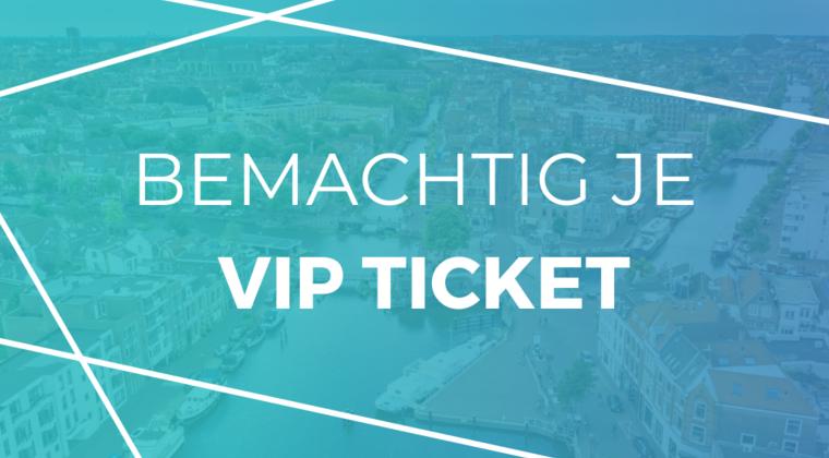 NIEUW: VIP TICKETS
