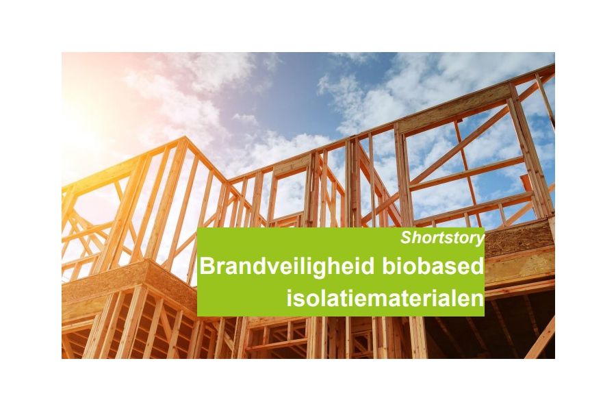 Brandveiligheid biobased isolatiematerialen