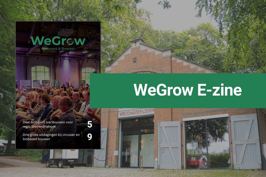 WeGrow e-zine toont versnelling biobased bouwen