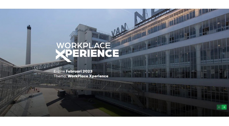 De Workplace Xperience E-zine
